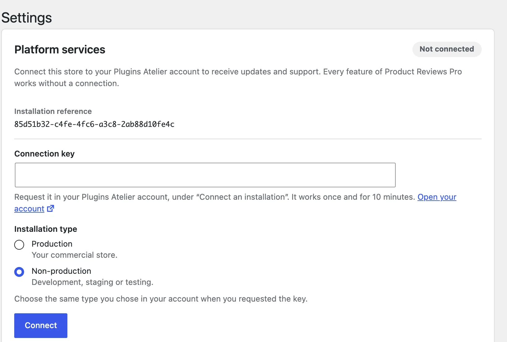 The Platform services card of the Settings screen before connecting, marked Not connected: the
Connection key field, the Production and Non-production installation types and the Connect
button.